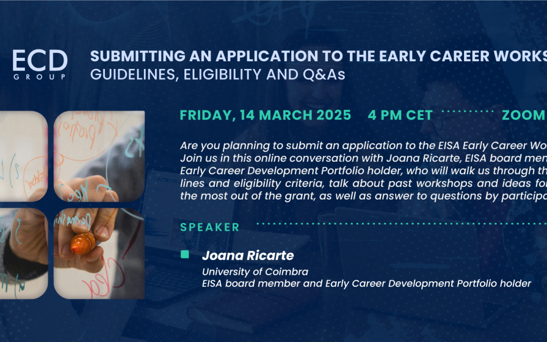 Submitting an Application to the Early Career Workshops: guidelines, eligibility and Q&As