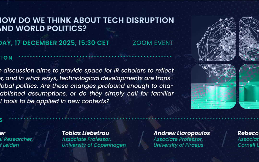 How Do We Think About Tech Disruption and World Politics?